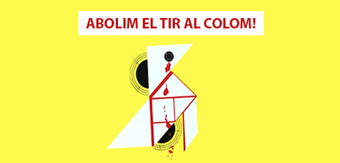 Abolim el tir al Colom